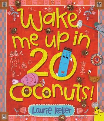 Book cover for Wake Me Up in 20 Coconuts!