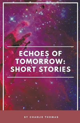 Book cover for Echoes of Tomorrow