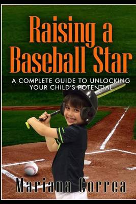 Book cover for Raising a Baseball Star