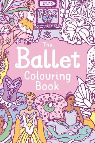 Cover of The Ballet Colouring Book