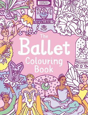 Book cover for The Ballet Colouring Book