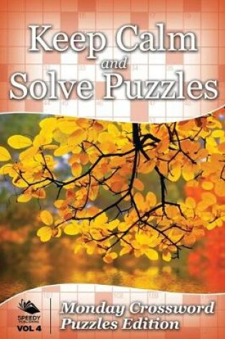 Cover of Keep Calm and Solve Puzzles Vol 4