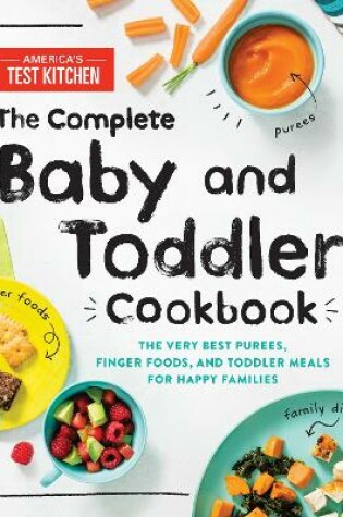 Cover of The Complete Baby and Toddler Cookbook