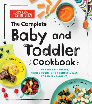 Book cover for The Complete Baby and Toddler Cookbook