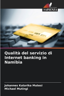 Book cover for Qualità del servizio di Internet banking in Namibia