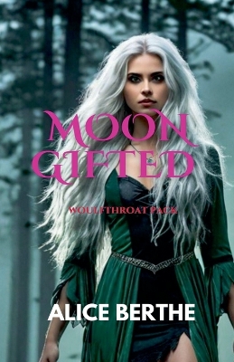 Book cover for Moon Gifted