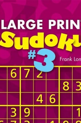 Cover of Large Print Sudoku #3