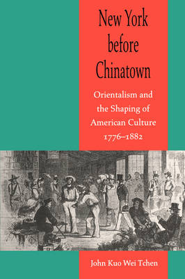 Cover of New York Before Chinatown