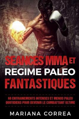 Book cover for Seances Mma Et Regime Paleo Fantastiques