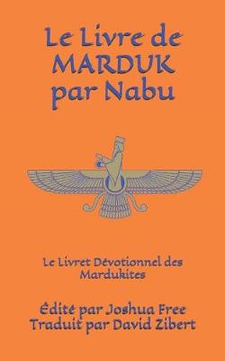Book cover for Le Livre de Marduk par Nabu
