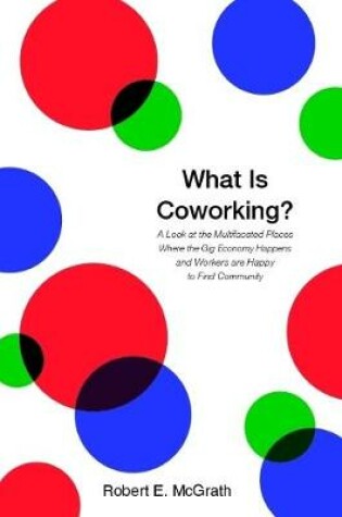 Cover of What Is Coworking?