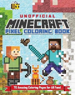 Book cover for The Unofficial Minecraft Pixel Coloring Book