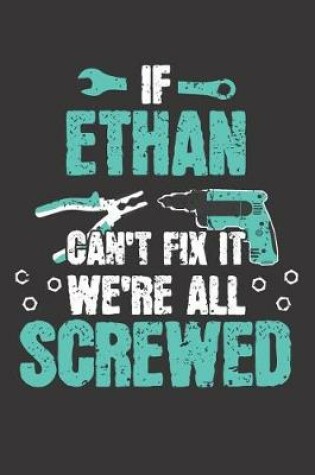 Cover of If ETHAN Can't Fix It