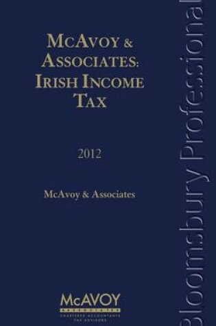 Cover of McAvoy and Associates: Irish Income Tax 2012