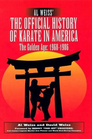 Cover of Al Weiss' the Official History of Karate in America