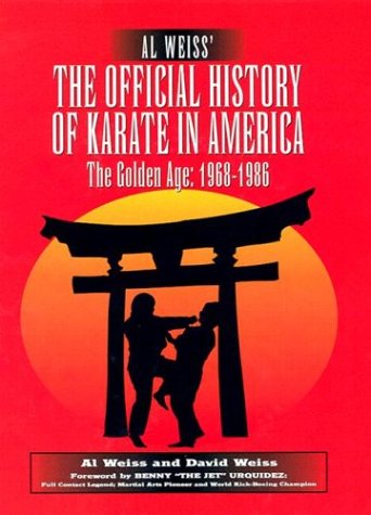 Book cover for Al Weiss' the Official History of Karate in America