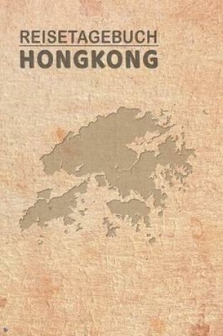 Cover of Reisetagebuch Hongkong