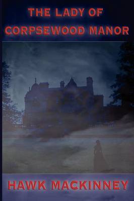 Book cover for The Lady of Corpewood Manor