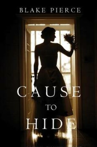 Cover of Cause to Hide (An Avery Black Mystery-Book 3)