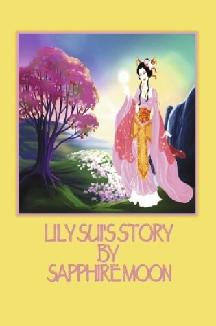 Cover of Lily Sui's Story