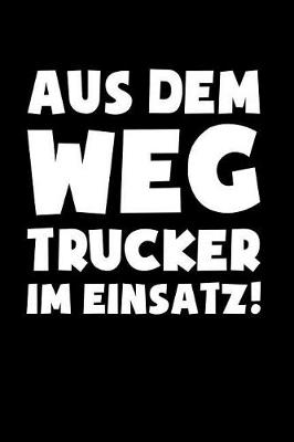 Book cover for Trucker im Einsatz!