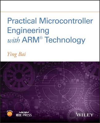 Book cover for Practical Microcontroller Engineering with ARM­ Technology