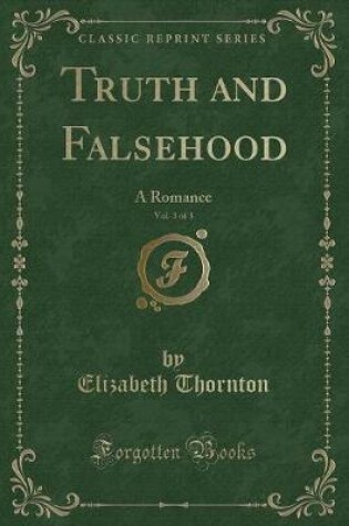 Cover of Truth and Falsehood, Vol. 3 of 3