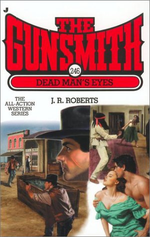 Book cover for Gunsmith 246: Dead Man's Eyes