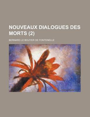 Book cover for Nouveaux Dialogues Des Morts (2)