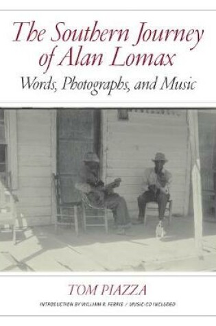 Cover of The Southern Journey of Alan Lomax