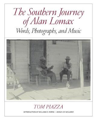 Book cover for The Southern Journey of Alan Lomax