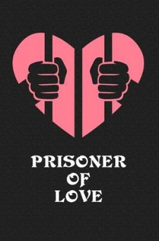 Cover of Prisoner of Love