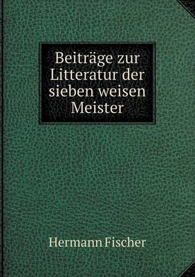 Book cover for Beiträge zur Litteratur der sieben weisen Meister