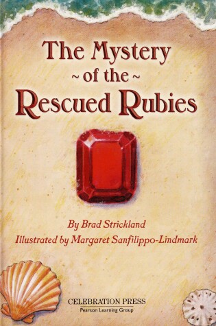 Cover of Book Treks Extension the Mystery of the Rescued Rubies Gr 5 2005c