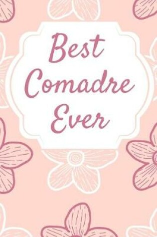 Cover of Best Comadre Ever
