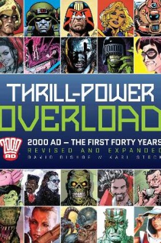 Cover of Thrill-Power Overload: 2000 AD - The First Forty Years