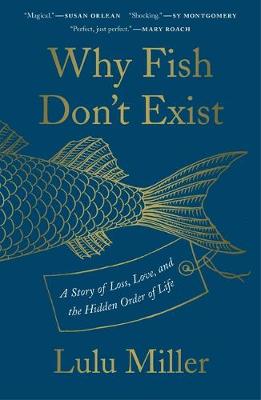 Book cover for Why Fish Don't Exist