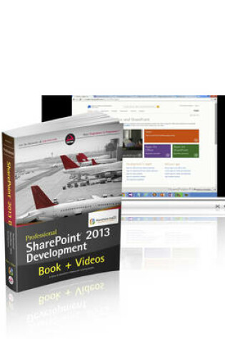 Cover of Professional SharePoint 2013 Development and SharePoint-videos.com Bundle