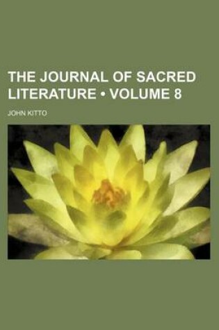 Cover of The Journal of Sacred Literature (Volume 8)