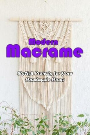 Cover of Modern Macrame