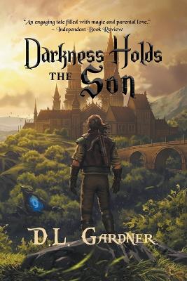 Cover of Darkness Holds the Son