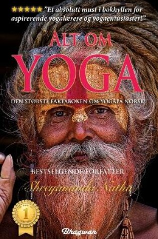 Cover of Alt om yoga - den største yogaboka på norsk!