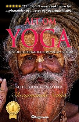 Book cover for Alt om yoga - den største yogaboka på norsk!