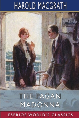 Book cover for The Pagan Madonna (Esprios Classics)