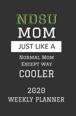 Cover of NDSU Mom Weekly Planner 2020