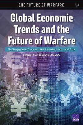 Cover of Global Economic Trends and the Future of Warfare