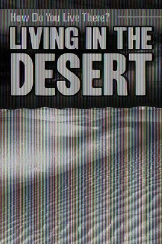 Cover of Living in the Desert