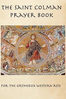 Book cover for The Saint Colman Prayer Book
