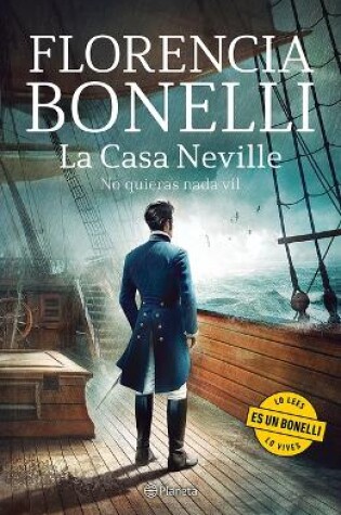 Cover of La Casa Neville 2: No Quieras NADA Vil (Novela Histórica) / The Neville House 2 (a Historical Novel)