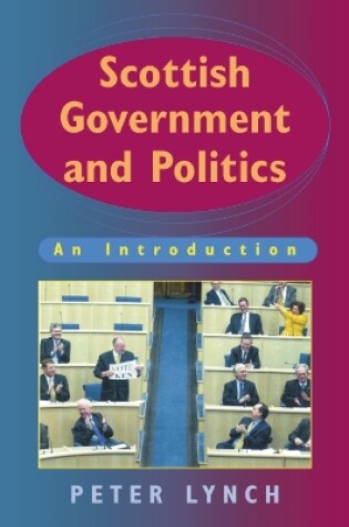 Cover of Scottish Government and Politics